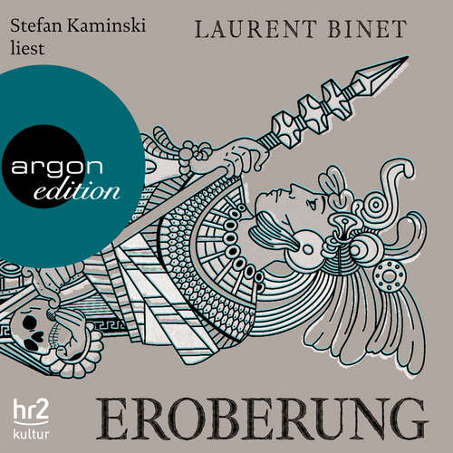 Hoerbuch Eroberung - Laurent Binet - Stefan Kaminski Hoerbuch Eroberung - Laurent Binet - Stefan Kaminski