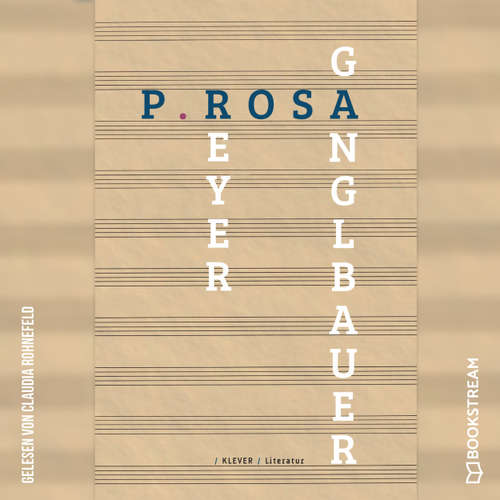 Hoerbuch P.ROSA - Textpartitur - Petra Ganglbauer - Claudia Rohnefeld