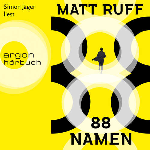 Hoerbuch 88 Namen - Matt Ruff - Simon Jäger Hoerbuch 88 Namen - Matt Ruff - Simon Jäger