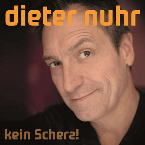 Hoerbuch Kein Scherz!, Kein Scherz! - Dieter Nuhr - Dieter Nuhr