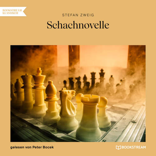 Hoerbuch Schachnovelle - Stefan Zweig - Peter Bocek