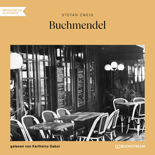 Hoerbuch Buchmendel - Stefan Zweig - Karlheinz Gabor Hoerbuch Buchmendel - Stefan Zweig - Karlheinz Gabor