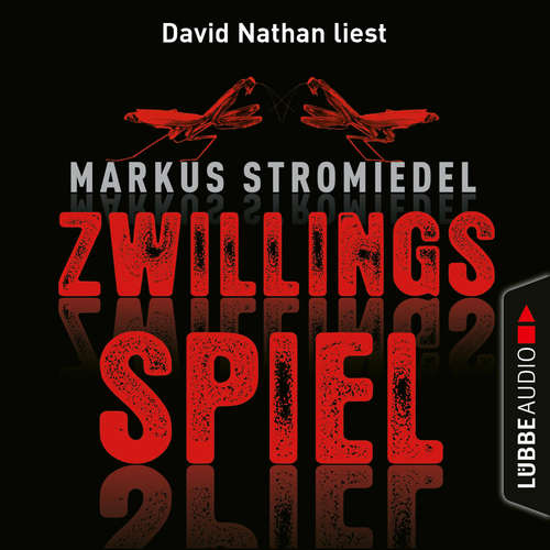 Hoerbuch Zwillingsspiel - Markus Stromiedel - David Nathan Hoerbuch Zwillingsspiel - Markus Stromiedel - David Nathan