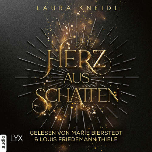 Hoerbuch Herz aus Schatten - Laura Kneidl - Marie Bierstedt