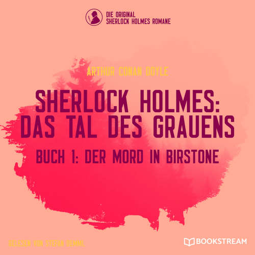 Hoerbuch Der Mord in Birstone - Sherlock Holmes: Das Tal des Grauens, Band 1 - Arthur Conan Doyle - Stefan Demml