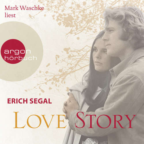 Hoerbuch Love Story - Erich Segal - Mark Waschke Hoerbuch Love Story - Erich Segal - Mark Waschke