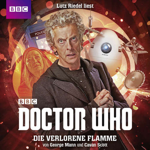 Hoerbuch Doctor Who, Die verlorene Flamme - George Mann - Lutz Riedel Hoerbuch Doctor Who, Die verlorene Flamme - George Mann - Lutz Riedel