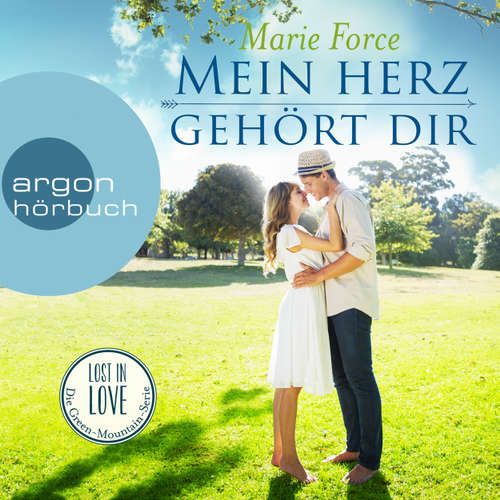 Hoerbuch Mein Herz gehört dir - Lost in Love - Die Green-Mountain-Serie 3 - Marie Force - Christiane Marx Hoerbuch Mein Herz gehört dir - Lost in Love - Die Green-Mountain-Serie 3 - Marie Force - Christiane Marx
