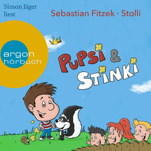 Hoerbuch Pupsi und Stinki - Sebastian Fitzek - Simon Jäger