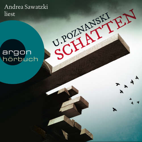 Hoerbuch Schatten - Ursula Poznanski - Andrea Sawatzki