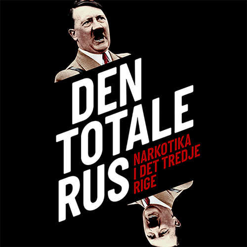 Den totale rus