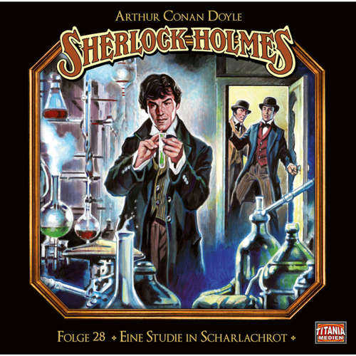 Hoerbuch Sherlock Holmes - Die geheimen Fälle des Meisterdetektivs, Folge 28: Eine Studie in Scharlachrot (Teil 1 von 2) - Arthur Conan Doyle - Joachim Tennstedt Hoerbuch Sherlock Holmes - Die geheimen Fälle des Meisterdetektivs, Folge 28: Eine Studie in Scharlachrot (Teil 1 von 2) - Arthur Conan Doyle - Joachim Tennstedt