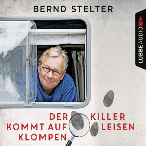 Hoerbuch Der Killer kommt auf leisen Klompen - Bernd Stelter - Bernd Stelter Hoerbuch Der Killer kommt auf leisen Klompen - Bernd Stelter - Bernd Stelter