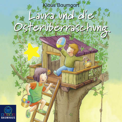 Hoerbuch Laura und die Osterüberraschung - Lauras Stern - Erstleser 11 - Klaus Baumgart - Matthias Haase Hoerbuch Laura und die Osterüberraschung - Lauras Stern - Erstleser 11 - Klaus Baumgart - Matthias Haase