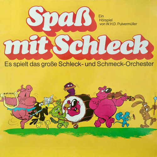 Hoerbuch Spaß mit Schleck, Es spielt das große Schleck- und Schmeck-Orchester - W. H. D. Pulvermüller - Wolfgang Kieling Hoerbuch Spaß mit Schleck, Es spielt das große Schleck- und Schmeck-Orchester - W. H. D. Pulvermüller - Wolfgang Kieling