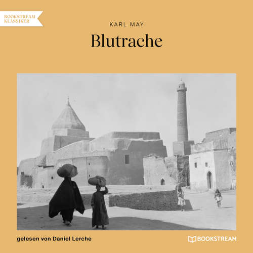 Hoerbuch Blutrache - Karl May - Daniel Lerche