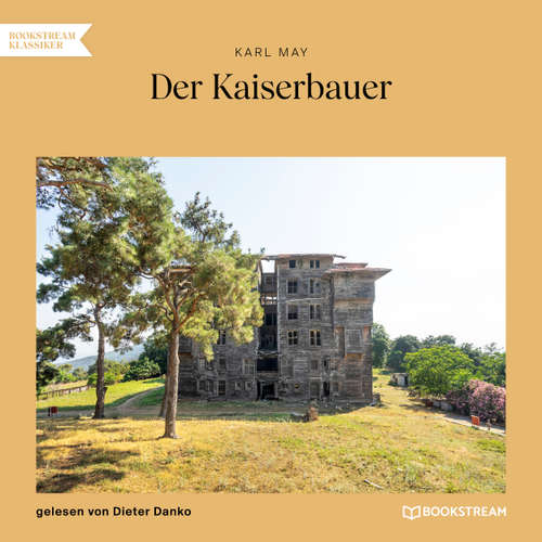 Hoerbuch Der Kaiserbauer - Karl May - Dieter Danko