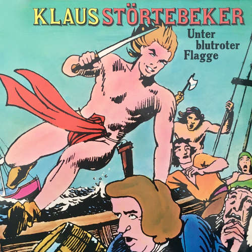 Hoerbuch Klaus Störtebeker, Unter blutroter Flagge - Konrad Halver - Jochen Schmidt