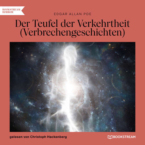 Hoerbuch Der Teufel der Verkehrtheit - Verbrechergeschichten - Edgar Allan Poe - Christoph Hackenberg