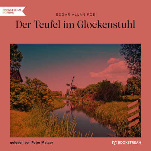 Hoerbuch Der Teufel im Glockenstuhl - Edgar Allan Poe - Peter Matzer