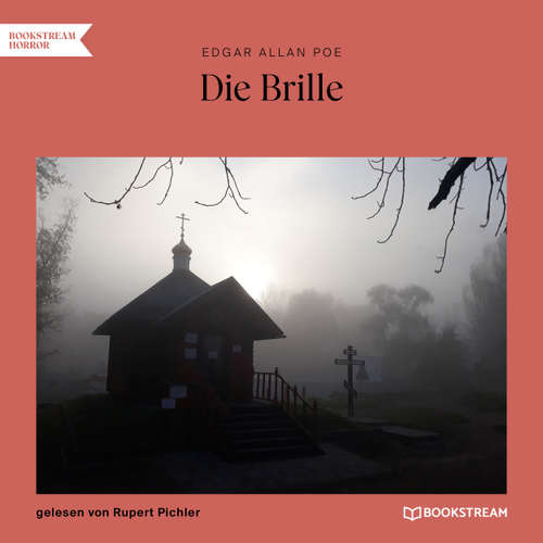 Hoerbuch Die Brille - Edgar Allan Poe - Rupert Pichler