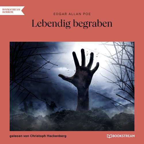 Hoerbuch Lebendig begraben - Edgar Allan Poe - Christoph Hackenberg Hoerbuch Lebendig begraben - Edgar Allan Poe - Christoph Hackenberg