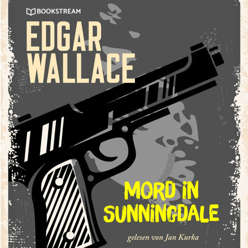 Hoerbuch Mord in Sunningdale - Edgar Wallace - Jan Kurka