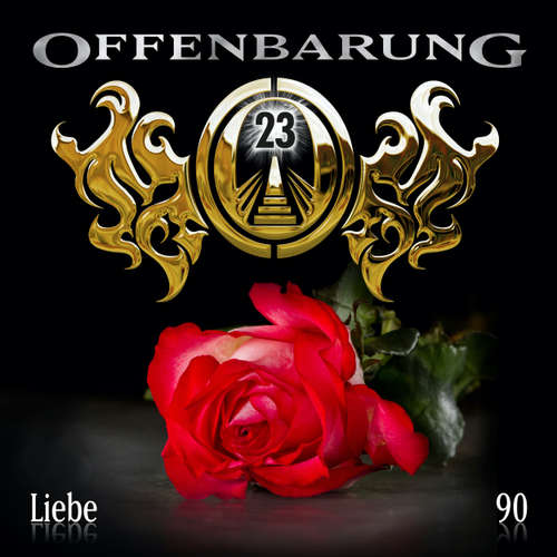 Hoerbuch Offenbarung 23, Folge 90: Liebe - Paul Burghardt - Till Hagen