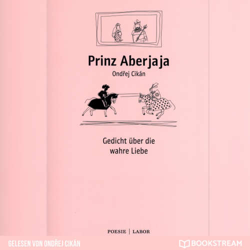 Hoerbuch Prinz Aberjaja - Gedicht über die wahre Liebe - Ondrej Cikán - Peter Bocek