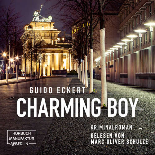 Hoerbuch Charming Boy - Guido Eckert - Marc Oliver Schulze