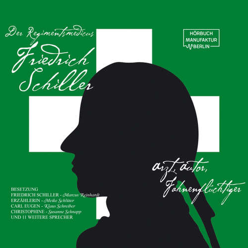 Hoerbuch Der Regimentsmedicus Schiller - Meike Schlüter - Meike Schlüter