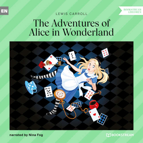 Audiobook The Adventures of Alice in Wonderland - Lewis Carroll - Nina Fog