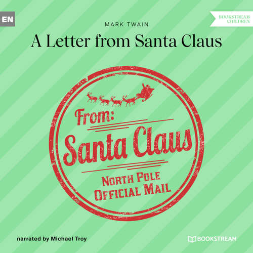Audiobook A Letter from Santa Claus - Mark Twain - Michael Troy