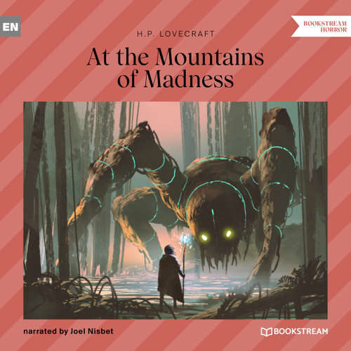 Audiobook At the Mountains of Madness - H. P. Lovecraft - Joel Nisbet