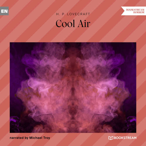 Audiobook Cool Air - H. P. Lovecraft - Michael Troy