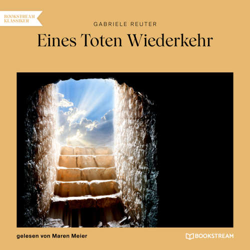 Hoerbuch Eines Toten Wiederkehr - Gabriele Reuter - Maren Meier