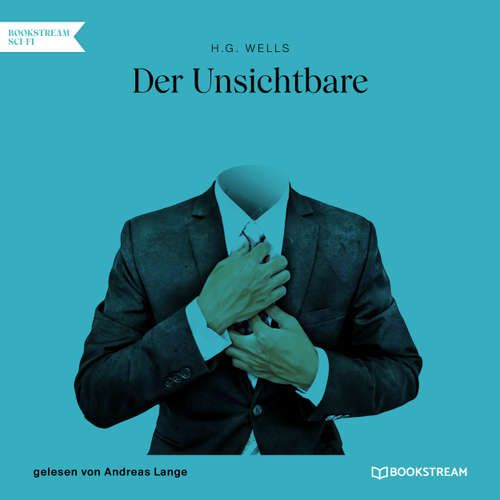 Hoerbuch Der Unsichtbare - H. G. Wells - Andreas Lange