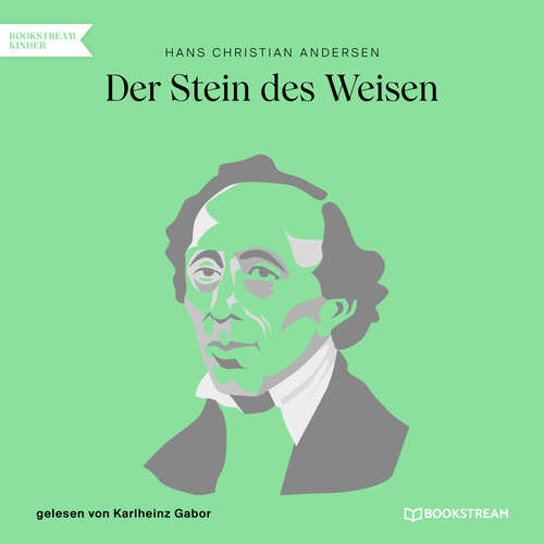 Hoerbuch Der Stein des Weisen - Hans Christian Andersen - Karlheinz Gabor Hoerbuch Der Stein des Weisen - Hans Christian Andersen - Karlheinz Gabor