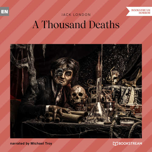 Audiobook A Thousand Deaths - Jack London - Michael Troy