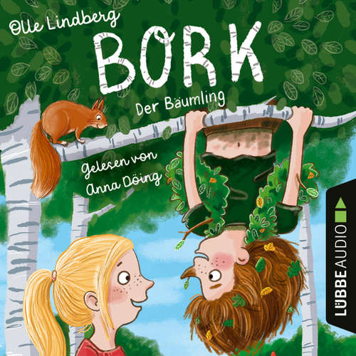 Hoerbuch Bork - Der Bäumling - Olle Lindberg - Anna Döing
