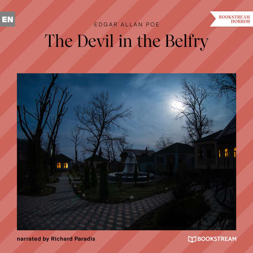 Audiobook The Devil in the Belfry - Edgar Allan Poe - Richard Paradis Audiobook The Devil in the Belfry - Edgar Allan Poe - Richard Paradis