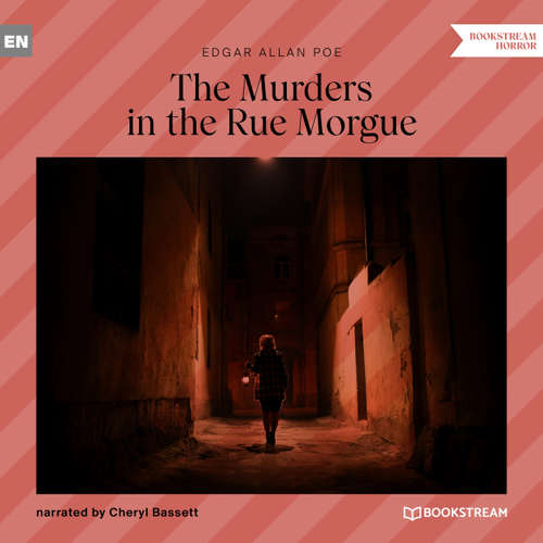 Audiobook The Murders in the Rue Morgue - Edgar Allan Poe - Cheryl Bassett
