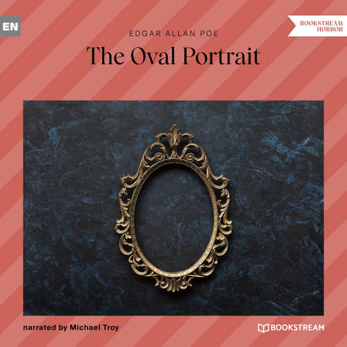 Audiobook The Oval Portrait - Edgar Allan Poe - Michael Troy