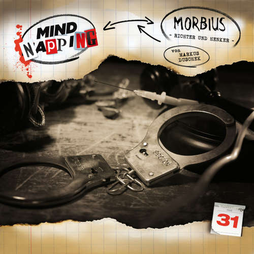 Hoerbuch MindNapping, Folge 31: Morbius - Richter und Henker - Markus Duschek - Karen Schulz-Vobach