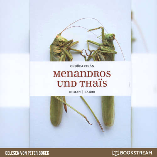 Hoerbuch Menandros und Thaïs - Ondrej Cikán - Peter Bocek