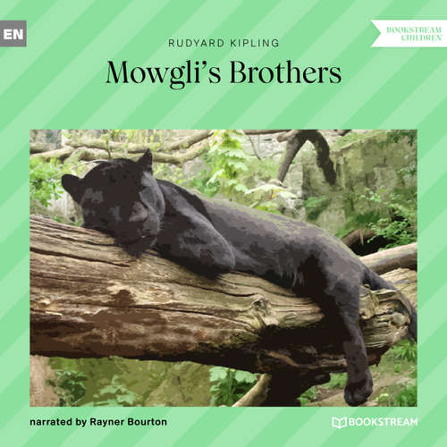 Audiobook Mowgli's Brothers - Rudyard Kipling - Rayner Bourton