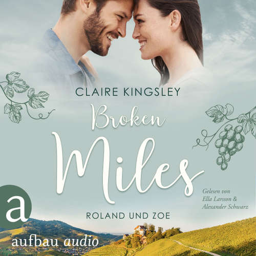 Hoerbuch Broken Miles - Die Miles Family Saga, Band 1 - Claire Kingsley - Ella Larsson