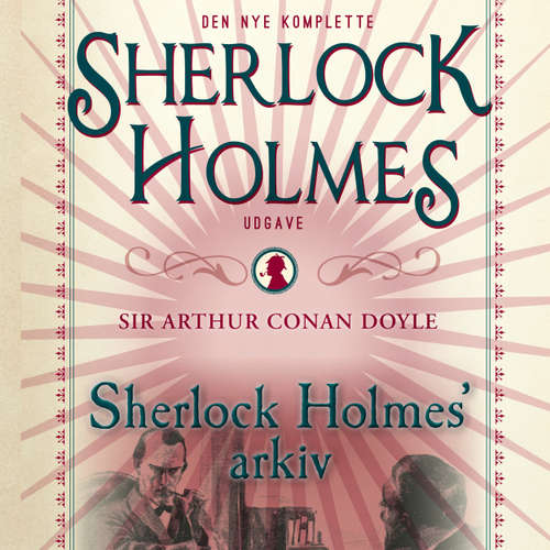 Audiokniha Sherlock Holmes' arkiv - Conan Doyle - Paul Becker Audiokniha Sherlock Holmes' arkiv - Conan Doyle - Paul Becker
