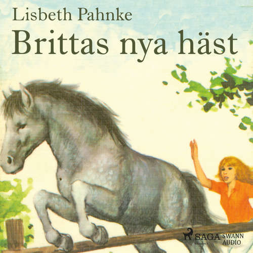 Audiokniha Brittas nya häst - Lisbeth Pahnke - Johanna Landt Audiokniha Brittas nya häst - Lisbeth Pahnke - Johanna Landt