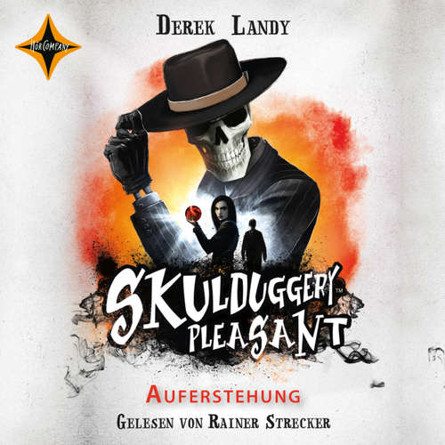 Hoerbuch Skulduggery Pleasant, Folge 10: Auferstehung - Derek Landy - Rainer Strecker Hoerbuch Skulduggery Pleasant, Folge 10: Auferstehung - Derek Landy - Rainer Strecker